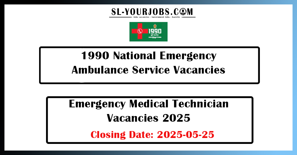 1990 National Emergency Ambulance Service - Vacancies 2025