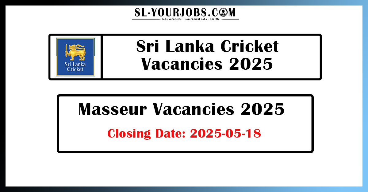 Sri Lanka Cricket - Masseur Vacancies 2025