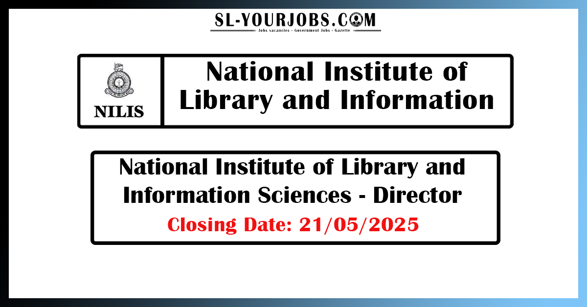 National Institute of Library and Information Sciences - Director Vacancies 2025