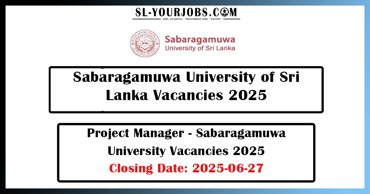 Sabaragamuwa University of Sri Lanka Vacancies 2025